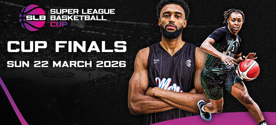 Super League Basketball cup finals 2026 Manchester