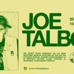 Joe Talbot 10 Songs That Made Me podcast interview Manchester AO Arena tickets