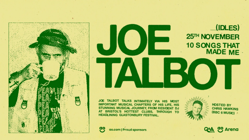 Joe Talbot 10 Songs That Made Me podcast interview Manchester AO Arena tickets