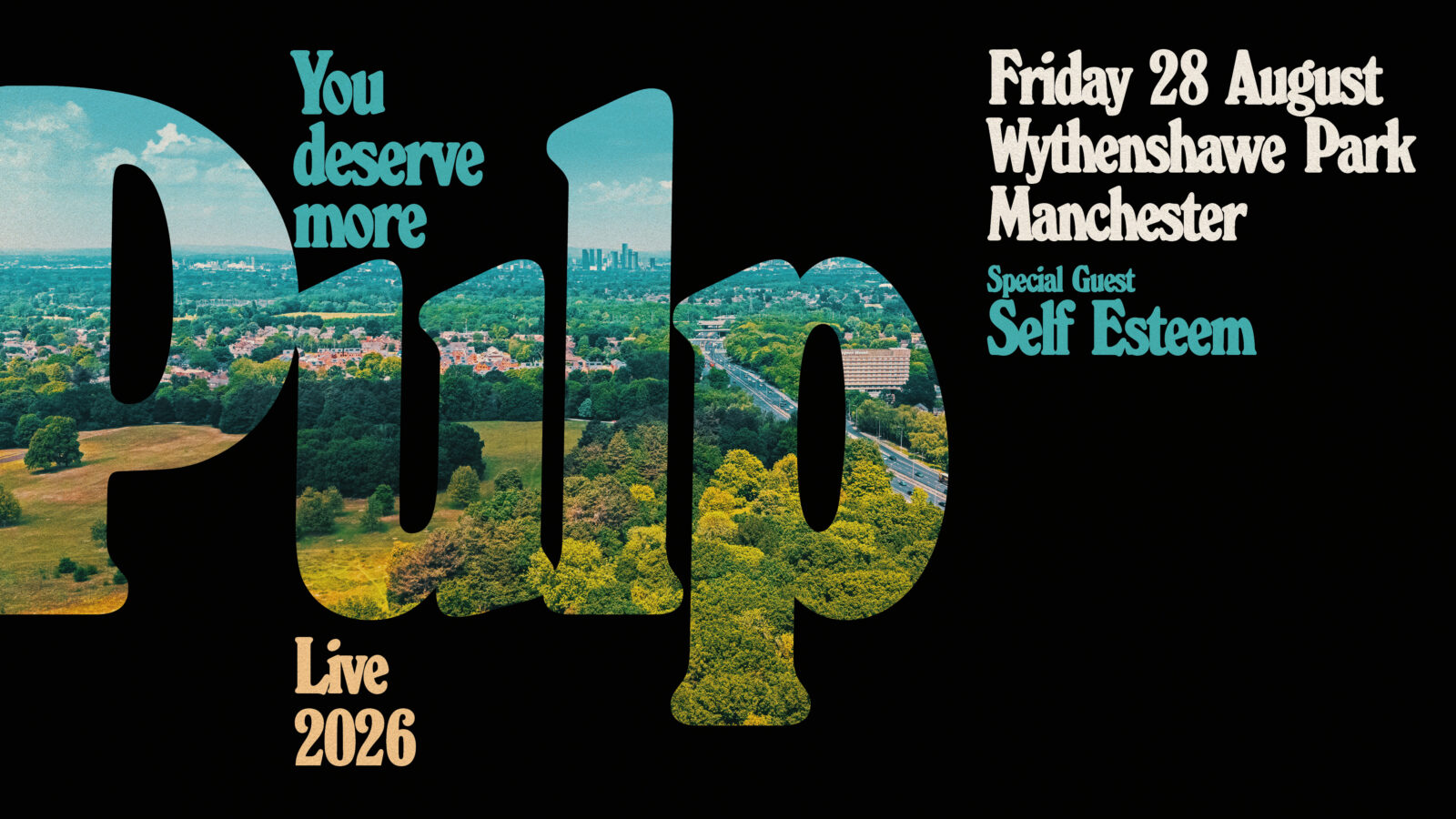 Pulp have announced an epic Live at Wythenshawe Park gig, with support from Self Esteem