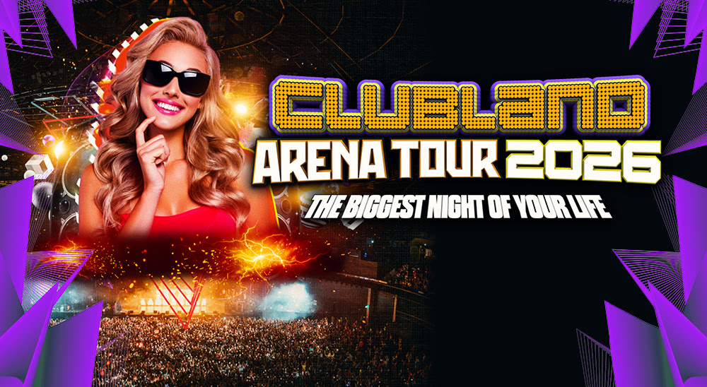 Clubland Live is returning to Manchester with an arena show that will be 'the biggest night of your life'